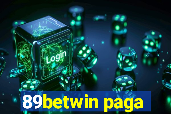 89betwin paga